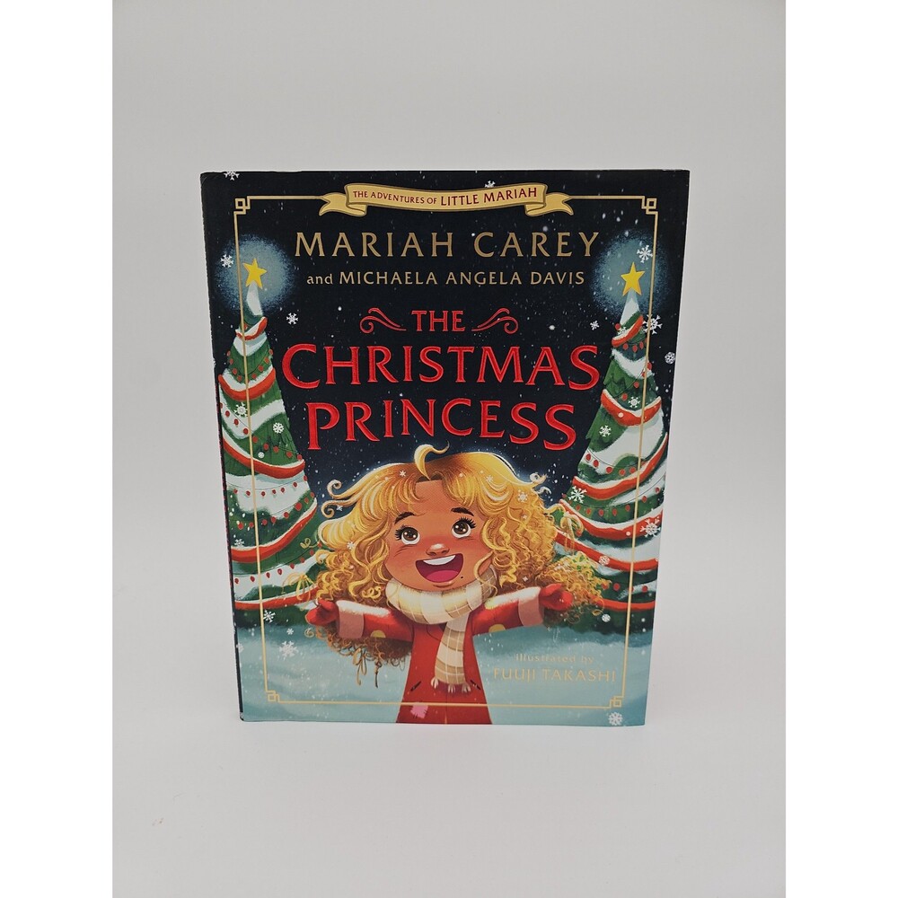 The Christmas Princess by Mariah Carey and Michaela Davis